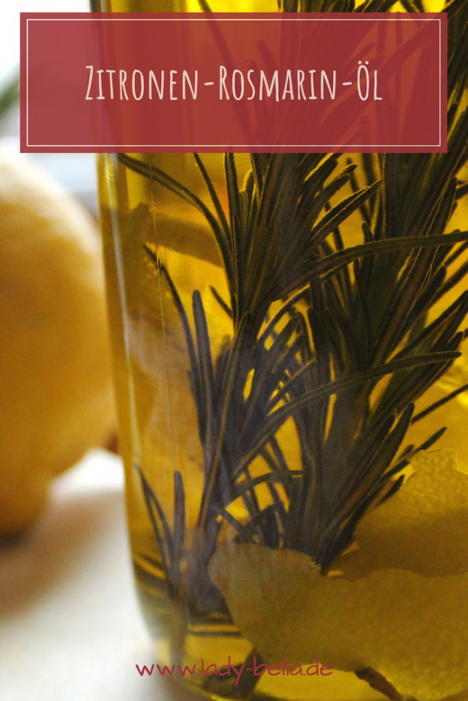 Zitronen Rosmarin Öl Salz selber machen Anleitung